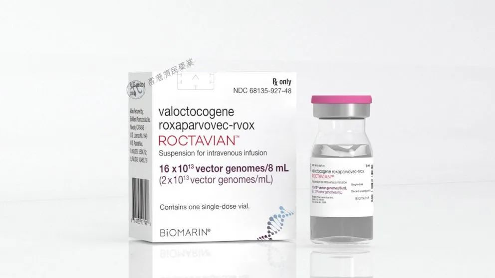 Roctavian(valoctocogene roxaparvovec-rvox)中文说明书-价格-适应症-不良反应及注意事项_香港济民药业